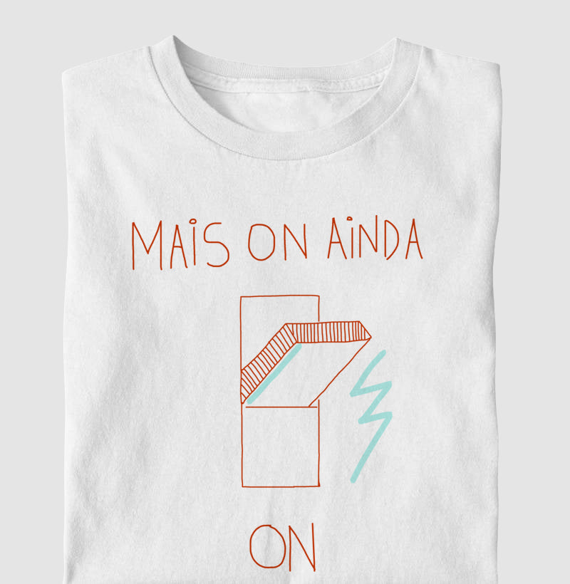 Camiseta Mais On Ainda